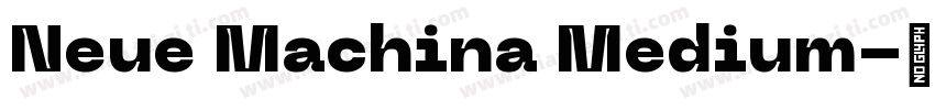 Neue Machina Medium字体转换